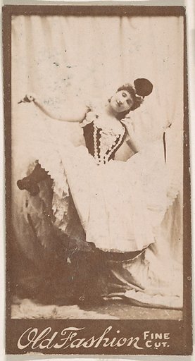 Dancer, from the Actresses series (N664) promoting Old Fashion Fine Cut Tobacco