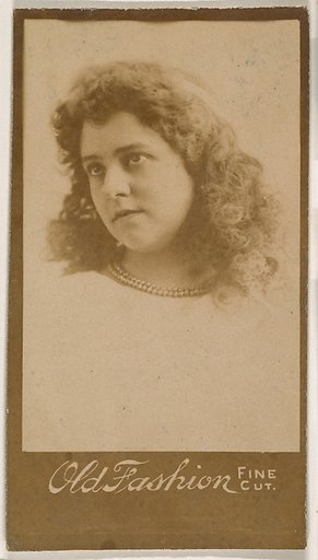 Portrait of actress, from the Actresses series (N664) promoting Old Fashion Fine Cut Tobacco