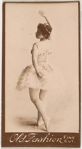 Ballerina, from the Actresses series (N664) promoting Old Fashion Fine Cut Tobacco