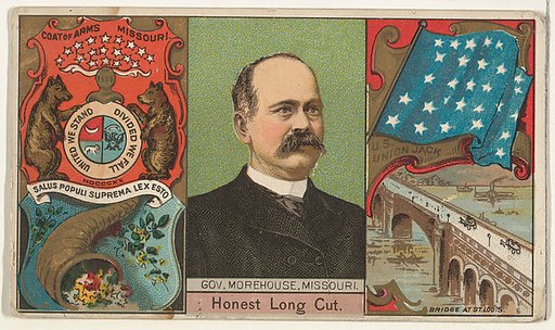 Governor Morehouse, Missouri, from "Governors, Arms, Etc." series (N133-1), issued by Duke Sons & Co.