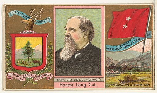 Governor Ormsbee, Vermont, from "Governors, Arms, Etc." series (N133-1), issued by Duke Sons & Co.