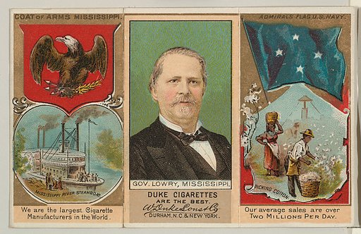 Governor Lowry, Mississippi, from "Governors, Arms, Etc." series (N133-2), issued by Duke Sons & Co.