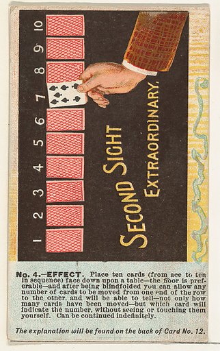 Number 4, Second Sight Extraordinary, from the Tricks with Cards series (N138) issued by W. Duke, Sons & Co. to promote Honest Long Cut Tobacco