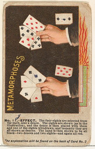 Number 11, Metamorphoses, from the Tricks with Cards series (N138) issued by W. Duke, Sons & Co. to promote Honest Long Cut Tobacco