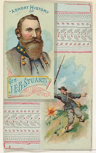 A Short History: General James Ewell Brown Stuart, from the Histories of Generals series (N114) issued by W. Duke, Sons & Co. to promote Honest Long Cut Smoking and Chewing Tobacco
