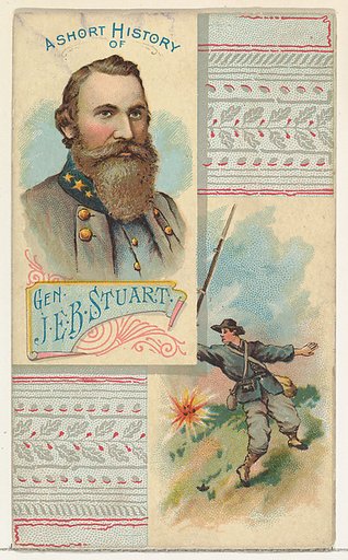 A Short History: General James Ewell Brown Stuart, from the Histories of Generals series (N114) issued by W. Duke, Sons & Co. to promote Honest Long Cut Smoking and Chewing Tobacco