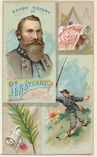 A Short History: General James Ewell Brown Stuart, from the Histories of Generals series (N114) issued by W. Duke, Sons & Co. to promote Honest Long Cut Smoking and Chewing Tobacco