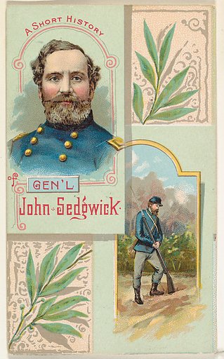 A Short History: General John Sedgwick, from the Histories of Generals series (N114) issued by W. Duke, Sons & Co. to promote Honest Long Cut Smoking and Chewing Tobacco