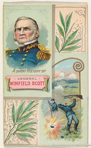 A Short History: General Winfield Scott, from the Histories of Generals series (N114) issued by W. Duke, Sons & Co. to promote Honest Long Cut Smoking and Chewing Tobacco
