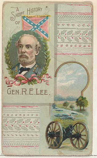 A Short History: General Robert E. Lee, from the Histories of Generals series (N114) issued by W. Duke, Sons & Co. to promote Honest Long Cut Smoking and Chewing Tobacco