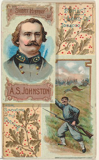 A Short History: General Albert Sidney Johnston, from the Histories of Generals series (N114) issued by W. Duke, Sons & Co. to promote Honest Long Cut Smoking and Chewing Tobacco
