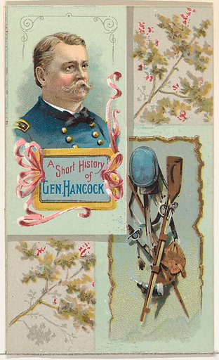A Short History: General Winfield S. Hancock, from the Histories of Generals series (N114) issued by W. Duke, Sons & Co. to promote Honest Long Cut Smoking and Chewing Tobacco
