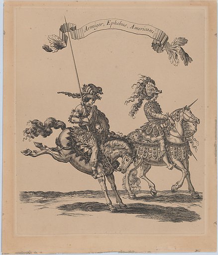 Armiger, Ephebus, Americani, from "Courses de Testes et de Bagues Faittes par Roy et par les Princes et Signeurs de sa Cour, en l'annee 1662" (Grand Carrousel)