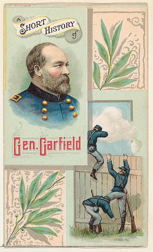 A Short History of General James Garfield, from the Histories of Generals series (N114) issued by W. Duke, Sons & Co. to promote Honest Long Cut Smoking and Chewing Tobacco