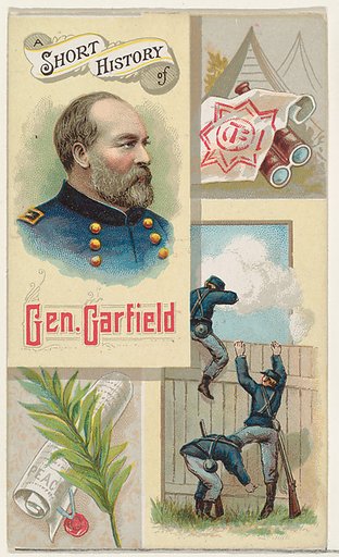 A Short History of General James Garfield, from the Histories of Generals series (N114) issued by W. Duke, Sons & Co. to promote Honest Long Cut Smoking and Chewing Tobacco