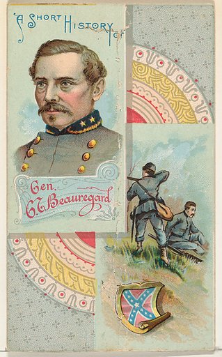 A Short History of General G. T. Beauregard, from the Histories of Generals series (N114) issued by W. Duke, Sons & Co. to promote Honest Long Cut Smoking and Chewing Tobacco