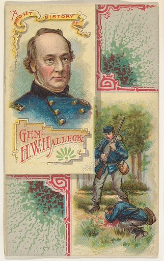 A Short History of General H. W. Halleck, from the Histories of Generals series (N114) issued by W. Duke, Sons & Co. to promote Honest Long Cut Smoking and Chewing Tobacco