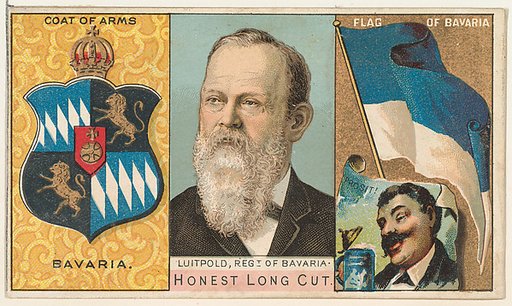 Luitpold, Regent I of Bavaria, from the Rulers, Flags, and Coats of Arms series (N126-1) issued by W. Duke, Sons & Co.