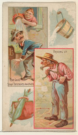 One Good Turn Deserves Another / Bracing Up, from the Jokes series (N118) issued by Duke Sons & Co. to promote Honest Long Cut Tobacco