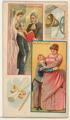 A Bachelor's Error / An Awful Waste, from the Jokes series (N118) issued by Duke Sons & Co. to promote Honest Long Cut Tobacco