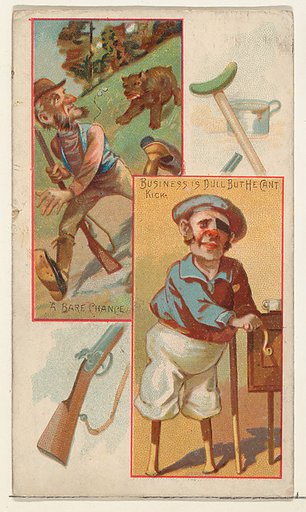 A Bare Chance / Business is Dull But He Can't Kick, from the Jokes series (N118) issued by Duke Sons & Co. to promote Honest Long Cut Tobacco