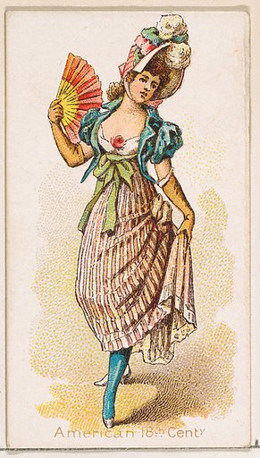 American 18th Century Dancer, from the Dancing Women series (N186) issued by Wm. S. Kimball & Co.