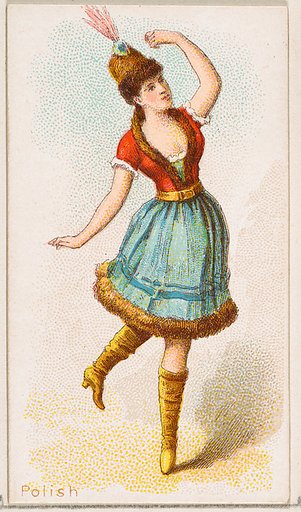 Polish Dancer, from the Dancing Women series (N186) issued by Wm. S. Kimball & Co.