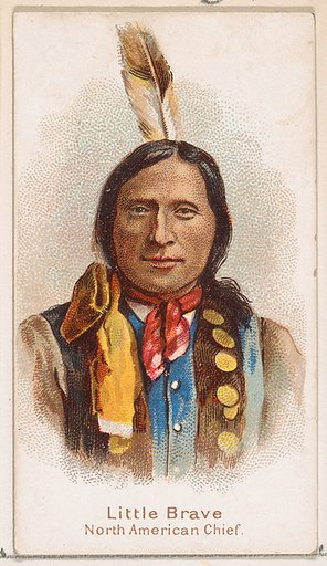 Little Brave, North American Chief, from the Savage and Semi-Barbarous Chiefs and Rulers series (N189) issued by Wm. S. Kimball & Co.