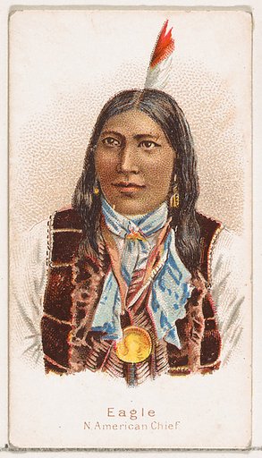 Eagle, North American Chief, from the Savage and Semi-Barbarous Chiefs and Rulers series (N189) issued by Wm. S. Kimball & Co.