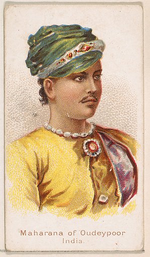 Maharana of Oudeypoor, India, from the Savage and Semi-Barbarous Chiefs and Rulers series (N189) issued by Wm. S. Kimball & Co.