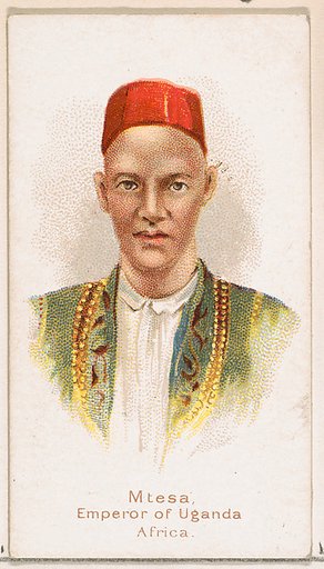 Mtesa, Emperor of Uganda, Africa, from the Savage and Semi-Barbarous Chiefs and Rulers series (N189) issued by Wm. S. Kimball & Co.