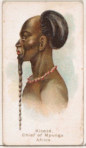Kitete, Chief of Mpungu, Africa, from the Savage and Semi-Barbarous Chiefs and Rulers series (N189) issued by Wm. S. Kimball & Co.