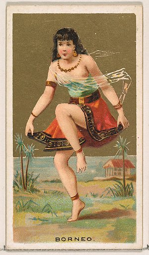 Borneo, from the Dancing Girls of the World series (N185) issued by Wm. S. Kimball & Co.