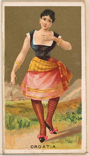 Croatia, from the Dancing Girls of the World series (N185) issued by Wm. S. Kimball & Co.