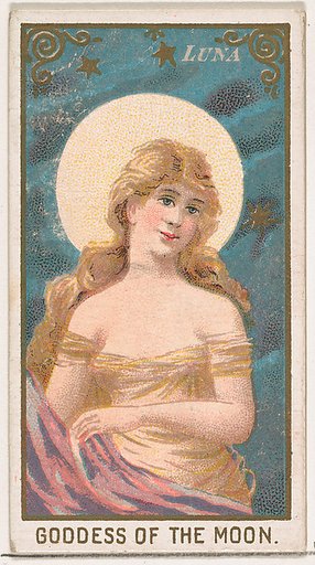 Luna, Goddess of the Moon, from the Goddesses of the Greeks and Romans series (N188) issued by Wm. S. Kimball & Co.