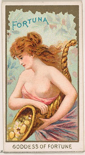 Fortuna, Goddess of Fortune, from the Goddesses of the Greeks and Romans series (N188) issued by Wm. S. Kimball & Co.