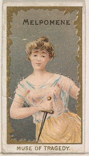 Melpomene, Muse of Tragedy, from the Goddesses of the Greeks and Romans series (N188) issued by Wm. S. Kimball & Co.