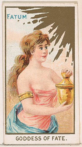 Fatum, Goddess of Fate, from the Goddesses of the Greeks and Romans series (N188) issued by Wm. S. Kimball & Co.