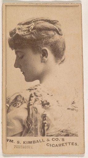 Miss Fortescue, from the Actresses series (N203) issued by Wm. S. Kimball & Co.
