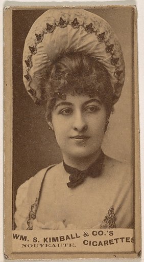 Miss Nouveaute, from the Actresses series (N203) issued by Wm. S. Kimball & Co.