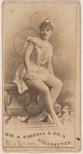 Mlle. Nelson, from the Actresses series (N203) issued by Wm. S. Kimball & Co.