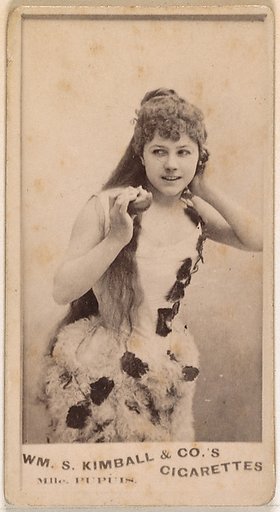 Mlle. Pupuis, from the Actresses series (N203) issued by Wm. S. Kimball & Co.