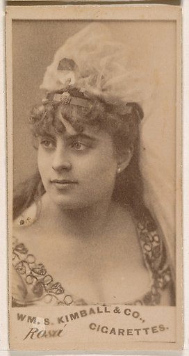 Miss Rosa, from the Actresses series (N203) issued by Wm. S. Kimball & Co.