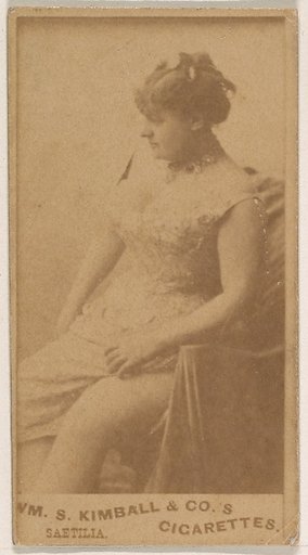 Miss Saetilia, from the Actresses series (N203) issued by Wm. S. Kimball & Co.