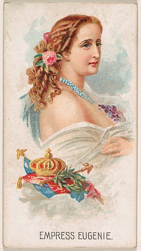 Empress Eugenie, from Leaders series (N222) issued by Kinney Bros.