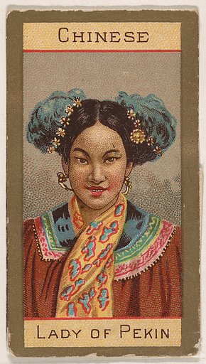 Chinese, Lady of Pekin, from Types of Nationalities (N240) issued by Kinney Bros.