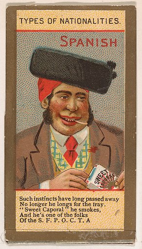 Spanish, from Types of Nationalities (N240) issued by Kinney Bros.