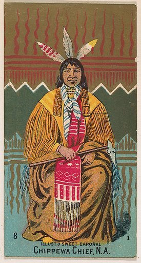Chippewa Chief, North America, from the Military Series (N224) issued by Kinney Tobacco Company to promote Sweet Caporal Cigarettes