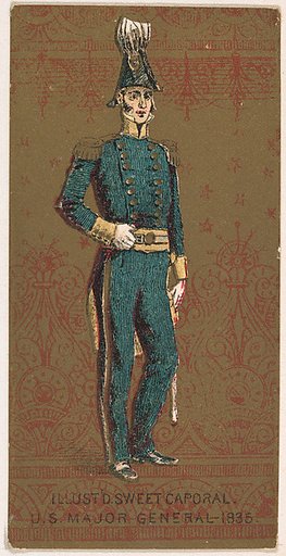 Major General, United States Army, 1835, from the Military Series (N224) issued by Kinney Tobacco Company to promote Sweet Caporal Cigarettes