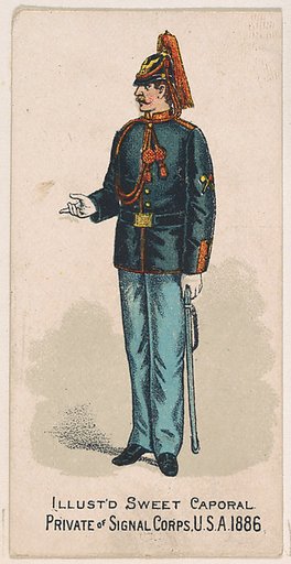 Private, Signal Corps, United States Army, 1886, from the Military Series (N224) issued by Kinney Tobacco Company to promote Sweet Caporal Cigarettes